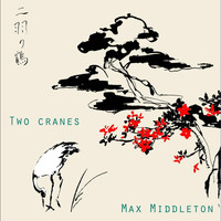 Max Middleton - Two Cranes