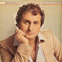 Dick Danello - Parlando D'amore