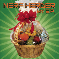 Nerf Herder - My E.P.