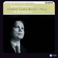 Dietrich Fischer-Dieskau - Schubert: Lieder Vol. 3 (2011 Remastered Version)