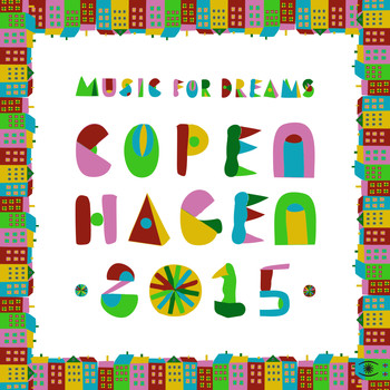Kenneth Bager - Music for Dreams Copenhagen 2015, Vol. 1