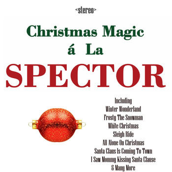 Spectorettes - The Christmas Magic of Phil Spector