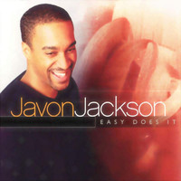 Javon Jackson - Easy Does It