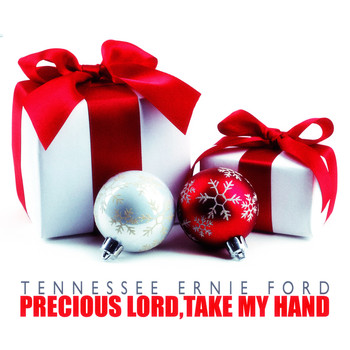 Tennessee Ernie Ford - Precious Lord,Take My Hand