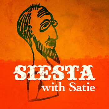 Various Artists - Siesta with Satie
