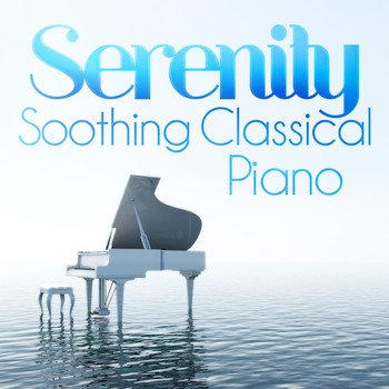 Franz Liszt - Serenity: Soothing Classical Piano