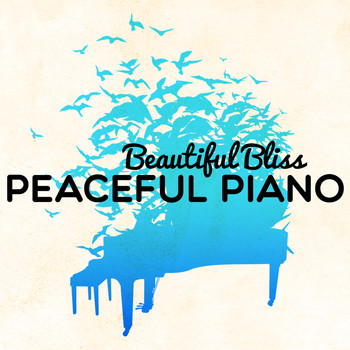 Robert Schumann - Beautiful Bliss: Peaceful Piano