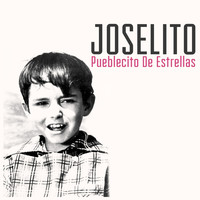 Joselito - Pueblecito de Estrellas