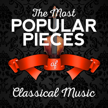 Johann Sebastian Bach - The Most Popular Pieces of Classical Music