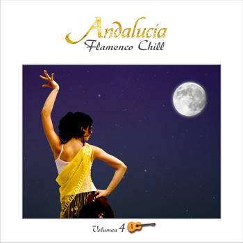 Varios Artistas - Andalucía Flamenco Chill, Vol. 4