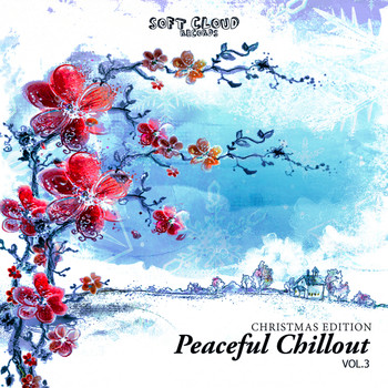 Various Artists - Peaceful Chillout Vol.3 - Christmas Edition