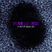 Punk Of Indi - Purple Baboons