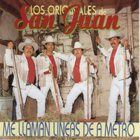 Los Originales De San Juan - Me Llaman Lineas de a Metro