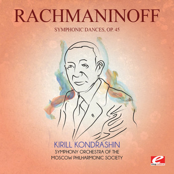Sergei Rachmaninoff - Rachmaninoff: Symphonic Dances, Op. 45 (Digitally Remastered)