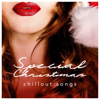 Various Artists - Special Christmas Chillout Songs