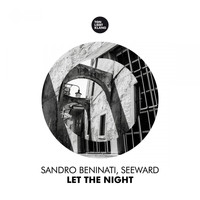 Sandro Beninati & Seeward - Let the Night