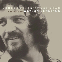 Guy Clark - Lonesome, On'ry and Mean - A Tribute to Waylon Jennings