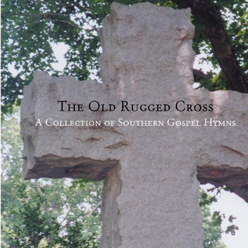 The Jordanaires - Old Rugged Cross - A Collection of Southern Gospel Hymns