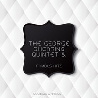 The George Shearing Quintet & Nancy Wilson - Famous Hits