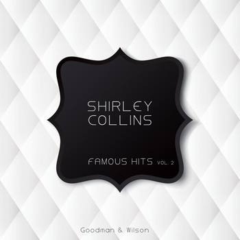 Shirley Collins - Famous Hits