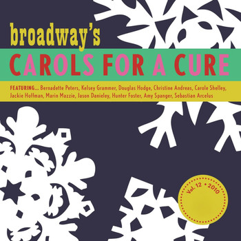 The Broadway Cast Of "Million Dollar Quartet" - Broadway's Carols for a Cure, Vol. 12, 2010