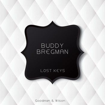 Buddy Bregman - Lost Keys