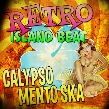 Various Artists - Retro Island Beat - Calypso Mento Ska