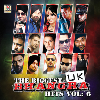Various Artists - The Biggest UK Bhangra Hits, Vol. 6