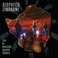 Dispatch - Dispatch: Zimbabwe - Live at Madison Square Garden