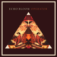 Echo Bloom - Operator