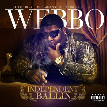Webbo - Independent Ballin