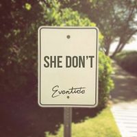 Eventide - She Don't