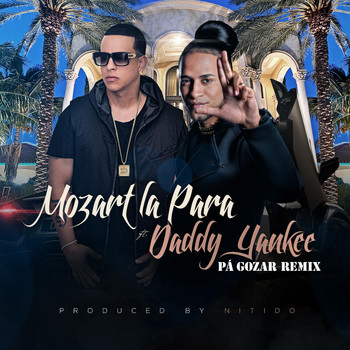 Daddy Yankee - Pa Gozar (Remix) [feat. Daddy Yankee]