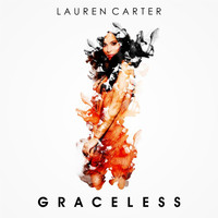 Lauren Carter - Graceless