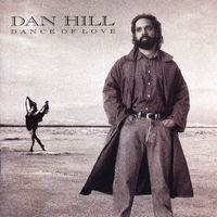 Dan Hill - Dance Of Love
