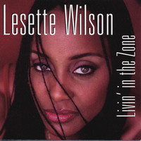 Lesette Wilson - Livin' In The Zone
