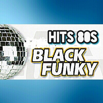 Varios Artistas - Hits 80s, Black Funky