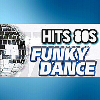 Varios Artistas - Hits 80s, Funky Dance