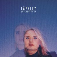 Låpsley - Understudy