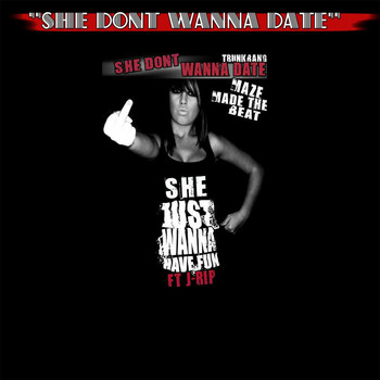 Maze - "She Dont Wanna Date" (feat. J-Rip)