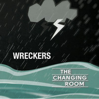 The Changing Room - Wreckers