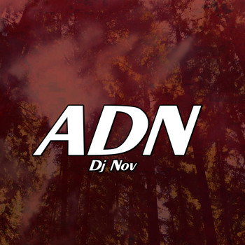 DJ Nov - ADN
