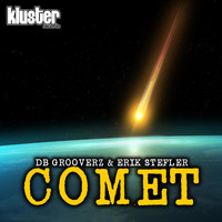 DB Grooverz, Erik Stefler - Comet