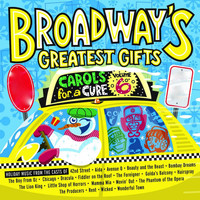 The Broadway Cast Of "42nd Street" - Broadway's Greatest Gifts: Carols for a Cure, Vol. 6, 2004