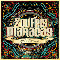 Zoufris Maracas / - Et si demain - Single
