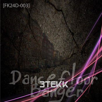 3Tekk - Dancefloor Banger