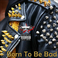 Shop Boyz - Born to Be Bad