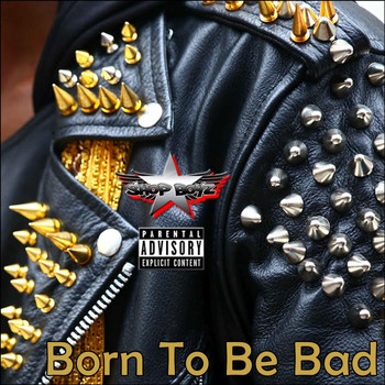 Shop Boyz - Born to Be Bad
