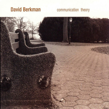 David Berkman - Communication Theory