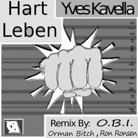 Yves Kavella - Hart Leben (Explicit)